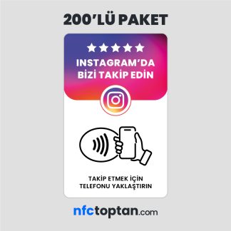200 Adet Instagram Takip NFC Kartı