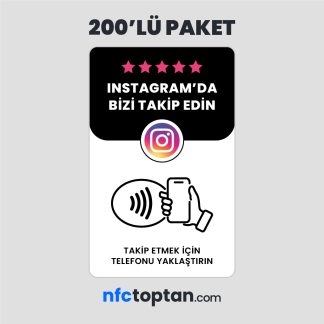 200 Adet Instagram Takip NFC Kartı